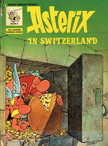 Asterix in Switzerland by Goscinny & Uderzo – Paperback