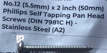 Load image into Gallery viewer, Phillips Self Tapping Pan Head Screws - Stainless Steel 5.5mm x 50mm long.