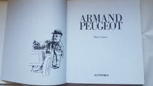 Load image into Gallery viewer, Armand Peugeot by Piero Casucci | Hardcover 1988 | Collectible