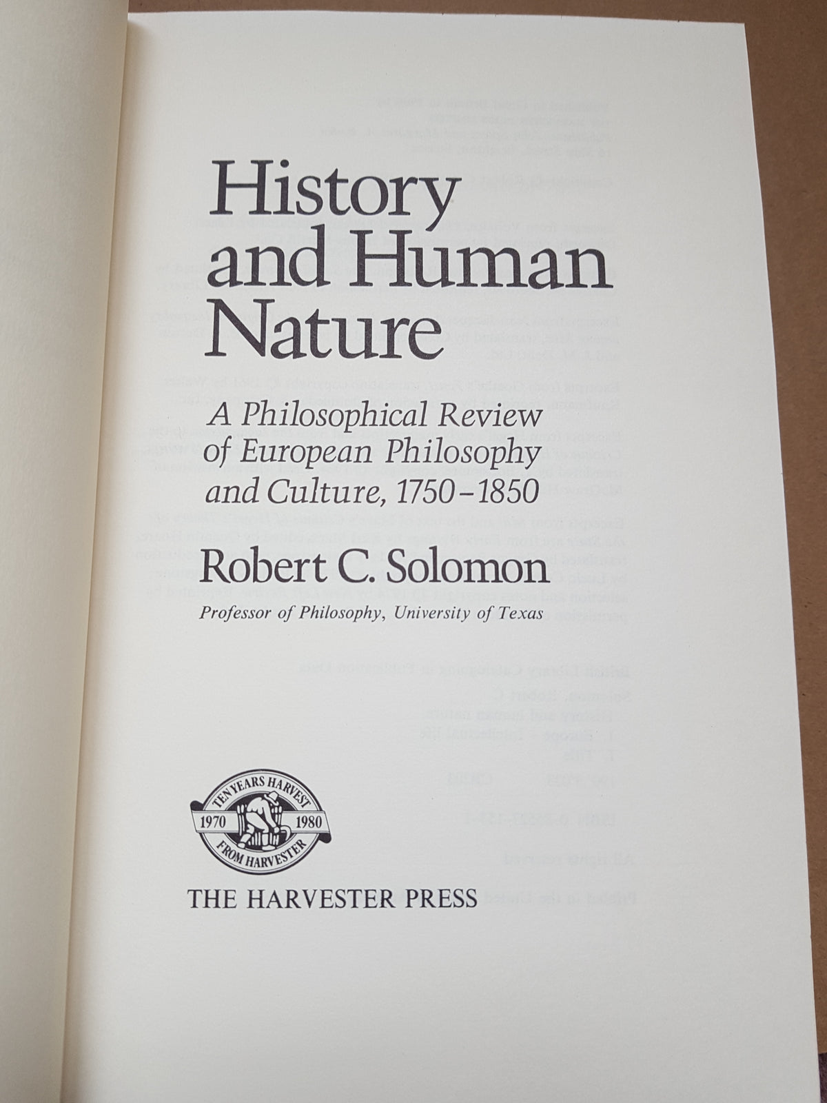 History and Human Nature. A Philosophical Review European Philosophy and Culture, 1750-1850 Solomon, Robert C. Hardcover.