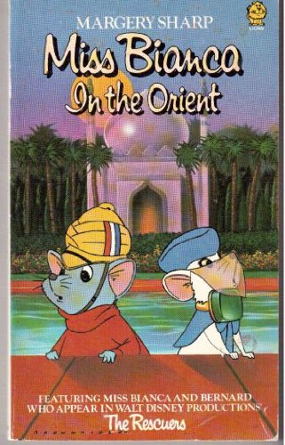 Miss Bianca in the Orient (Lions) Sharp, Margery