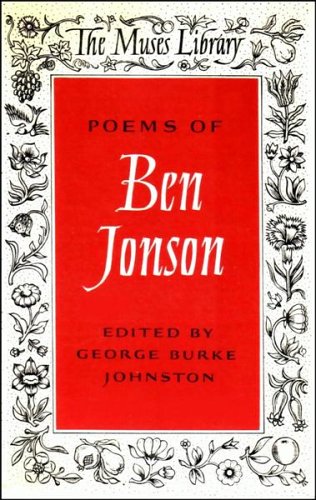 The Poems of Ben Jonson Ben Jonson and George Burke Johnston
