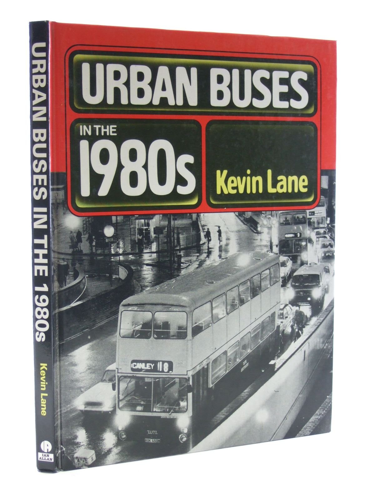 Urban Buses in the 1980's Lane, Kevin