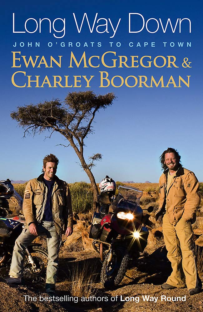 Long Way Down Boorman, Charley and McGregor, Ewan