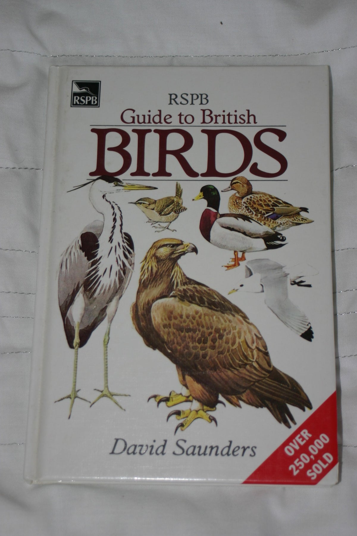 RSPB Book of British Birds Saunders, David and Cusa, Noel