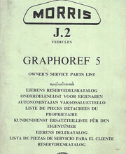 Load image into Gallery viewer, MORRIS J.2 VEHICLES - Paperback - Light Van, Pick-up, Minibus - Graphoref 5 Parts List - AKD 1225A Sept 1960