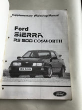 Load image into Gallery viewer, Ford Sierra RS 500 Cosworth supplementary workshop manual 1987 RS500