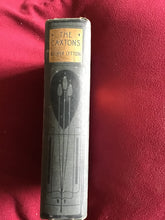 Load image into Gallery viewer, The Caxtons. A Family Picture by E Bulwer Lytton Hardcover - 1903