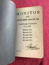 Load image into Gallery viewer, MONITOR AND OFFICER'S MANUAL: Grand Lodge of California - Free-Mason