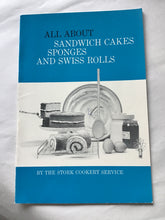 Load image into Gallery viewer, All About Sandwich Cakes, Sponges and Swiss Rolls | Stork Cookery Service | c.1950