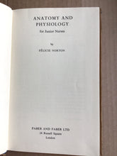 Load image into Gallery viewer, Anatomy and Physiology for Junior Nurses - hardcover Felicie Norton