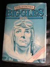 Load image into Gallery viewer, The bumper Biggles book Captain Johns. - Hardcover 1983