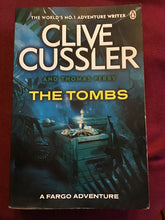 Load image into Gallery viewer, The Tombs - Fargo Adventures Clive Cussler, Thomas Perry - Paperback. Penguin