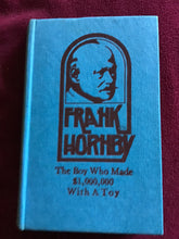 Load image into Gallery viewer, Frank Hornby the boy who made $1 million ($1,000,000) with a toy hardcover M.P Gould Hardcover with Slipcase 1975
