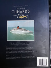 Load image into Gallery viewer, The Story of Cunard’s 175 years - Hardcover - Eric Flounders - Michael Gallagher
