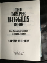Load image into Gallery viewer, The bumper Biggles book Captain Johns. - Hardcover 1983