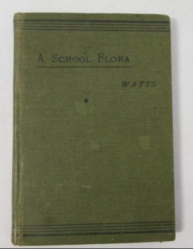 A School Flora by W. Marshall Watts – Antique Hardcover Botany Book