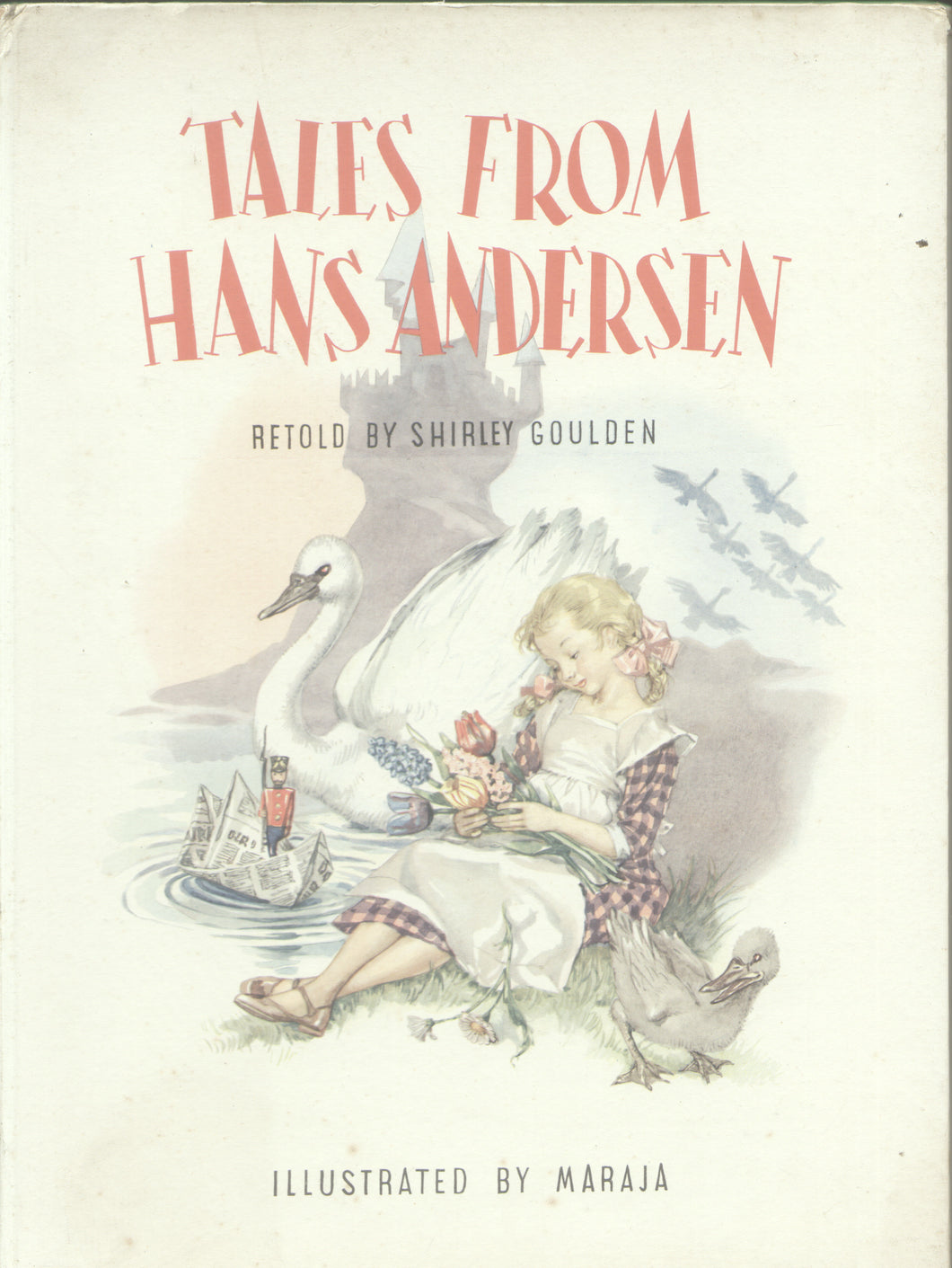 Tales from Hans Christian Andersen - Hardcover --Shirley Goulden