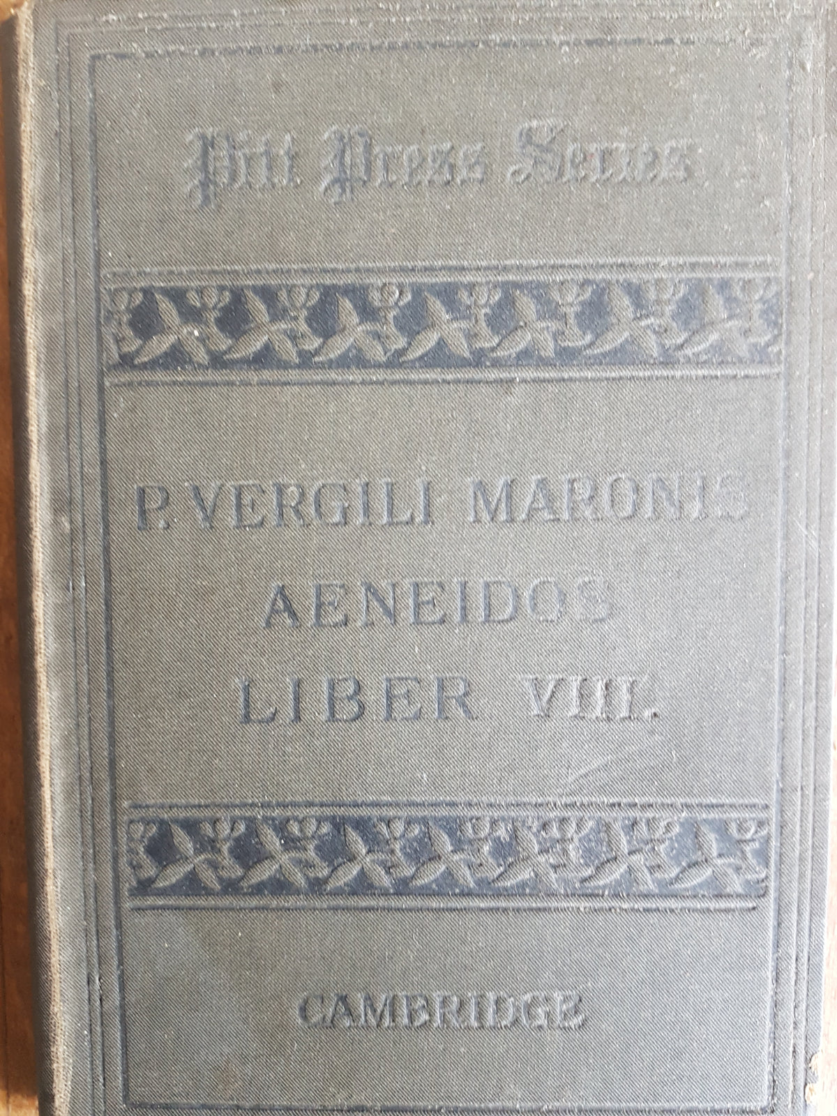 P. Vergili Maronis Aeneidos Liber XIII. Edited with notes by A. Sidgwick 1881 Publius Virgilius Maro and Arthur Sidgwick