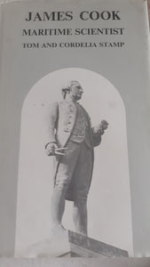 James Cook, Maritime Scientist . Hardcover. Stamp, Tom and Stamp, Cordelia