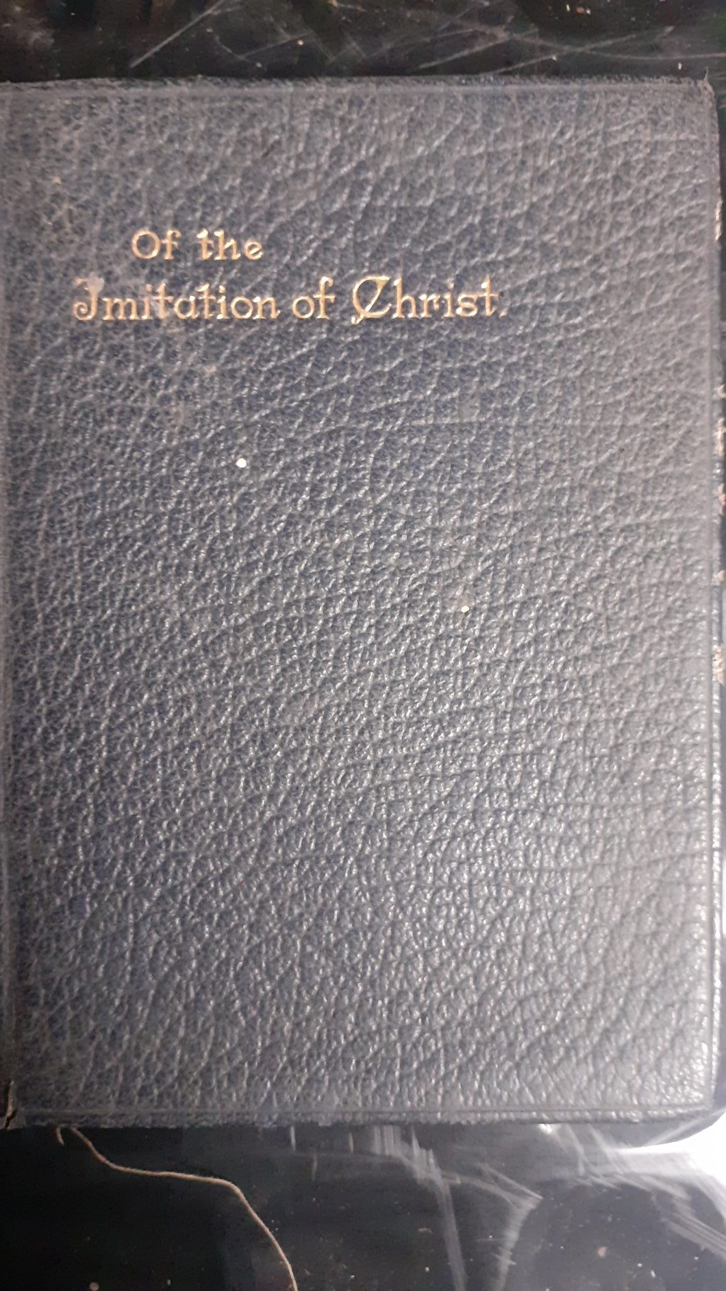 The Imitation of Christ - 1928 - Leather cover 207 pages