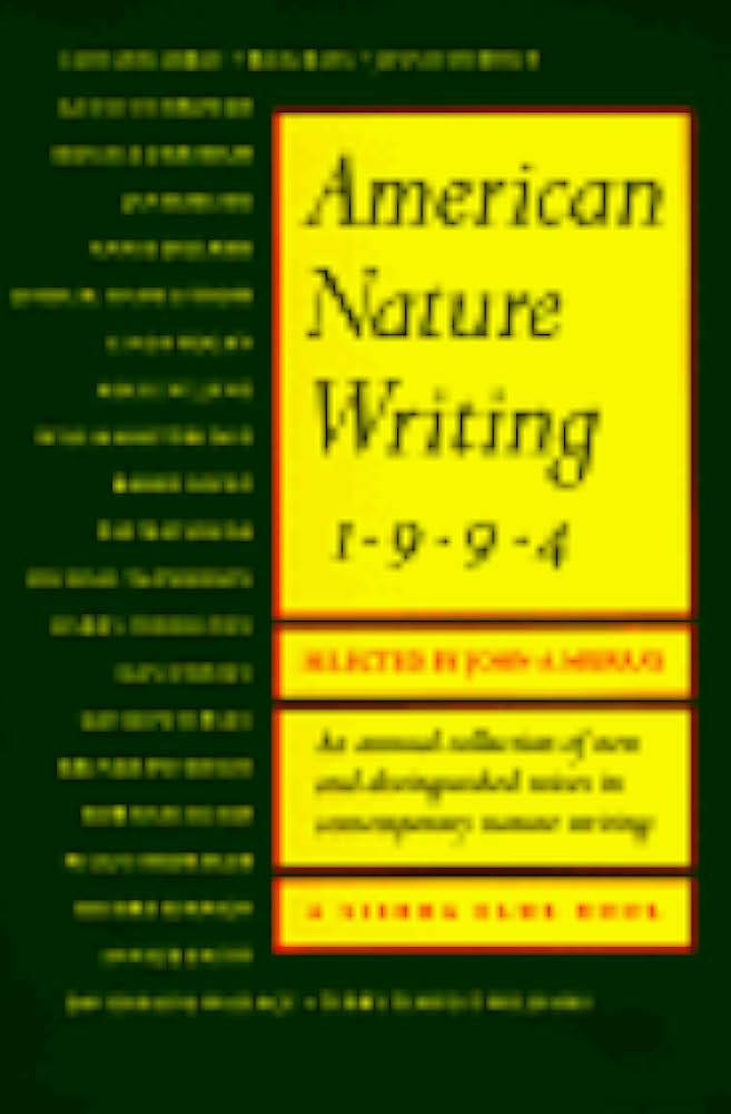 American Nature Writing 1994 Paperback – 1 April 1994 by John A. Murray (Author)