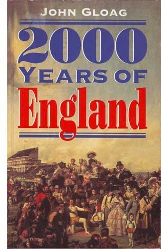 2000 Years of England - Hardcover - John Gloag