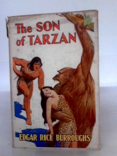 THE SON OF TARZAN Hardcover – 1 Jan. 1956 by EDGAR RICE BURROUGHS