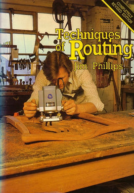 Techniques of Routing - Paperback - Phillips, Jim