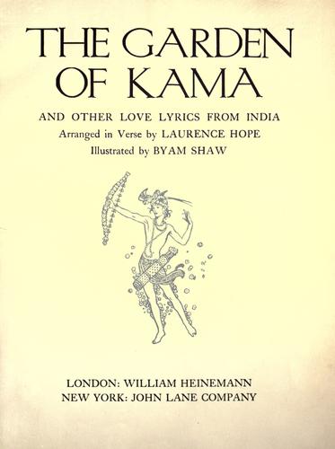 The Garden of Kama and Other Love Lyrics from India – Byam Shaw & Laurence Hope (Hardcover)