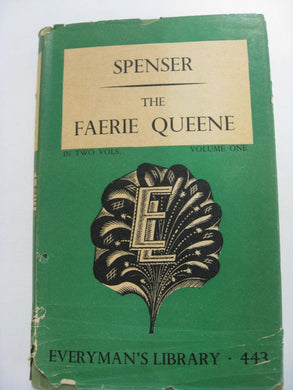 The Faerie Queen - Volume l (of 2 Volumes) - No. 443 of Everyman's Library [Hardcover]