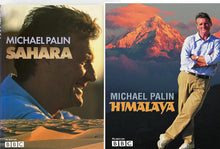 Load image into Gallery viewer, Himalaya and Sahara (Two books) - Hardcover - Michael Palin - BBC (2 at the price of 1)
