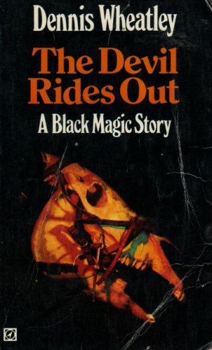 Devil Rides Out; A black magic story [Paperback] DennisWheatley