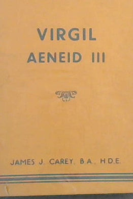 Aeneid: Bk. 3 (Element Classics) Virgil and Carey, James J.