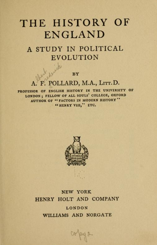 The History of England: a Study in Political Evolution (Home University Library of Modern Knowledge) [Unknown Binding] a. F Pollard