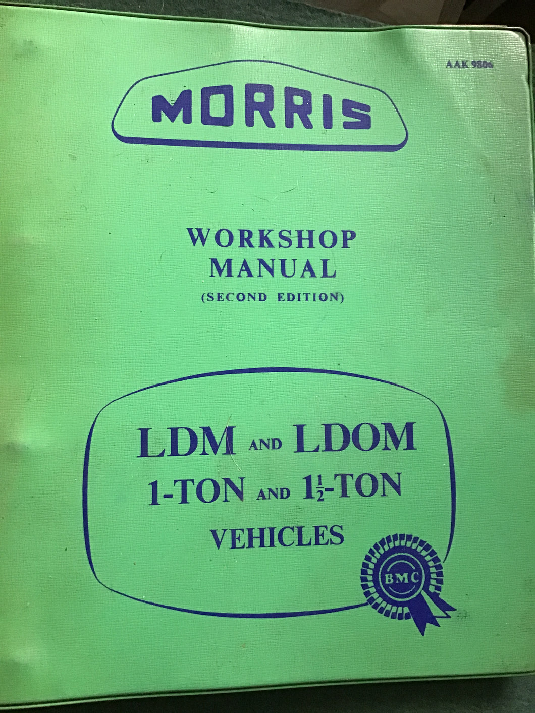 MORRIS workshop manual LDM and LDOM 1-ton and 1 1/2 ton Vehicles AAK 9806