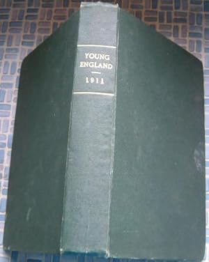 Young England : An Illustrated Magazine For Boys Throughout The English Speaking World Thirty Second Annual Volume 1910-11 Hardcover