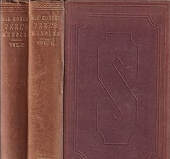 MEMOIRS BY THE RIGHT HONOURABLE SIR ROBERT PEEL. [Hardcover] Cardwell, The Right Hon. Edward. (editor).