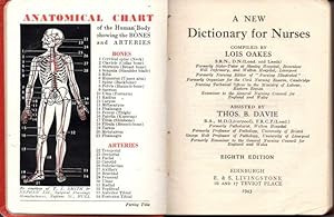 A New Dictionary for Nurses. Compiled by L. Oakes .assisted by Thos. B. Davie 7th edition  Lois Oakes and Thomas Benjamin Davie