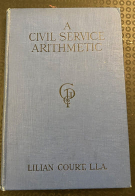 A Civil Service Arithmetic - Hardcover â€“ by Lillian Court (Author)