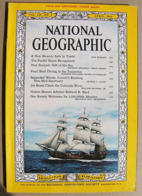 The National Geographic Magazine. April 1962. Vol. 121. No. 4.