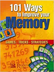 101 Ways to Improve Your Memory: Games, Tricks, Strategies (Readers Digest) [Hardcover] Marie-Christelle; Shepherd, Sandy Fiorin