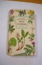 THE POCKET ENCYCLOPEDIA OF WILD FLOWERS IN COLOUR