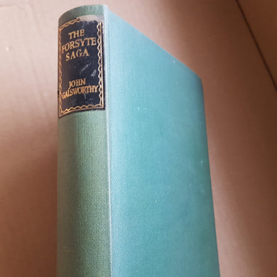 The Forsyte Saga. John Galsworthy. Hardcover. 1949