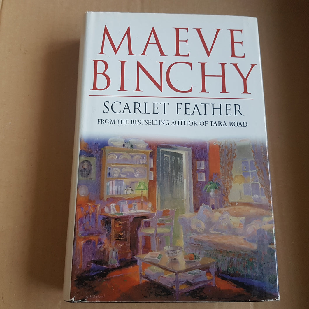 Scarlet Feather. Maeve Binchy. Hardcover BCA 2000