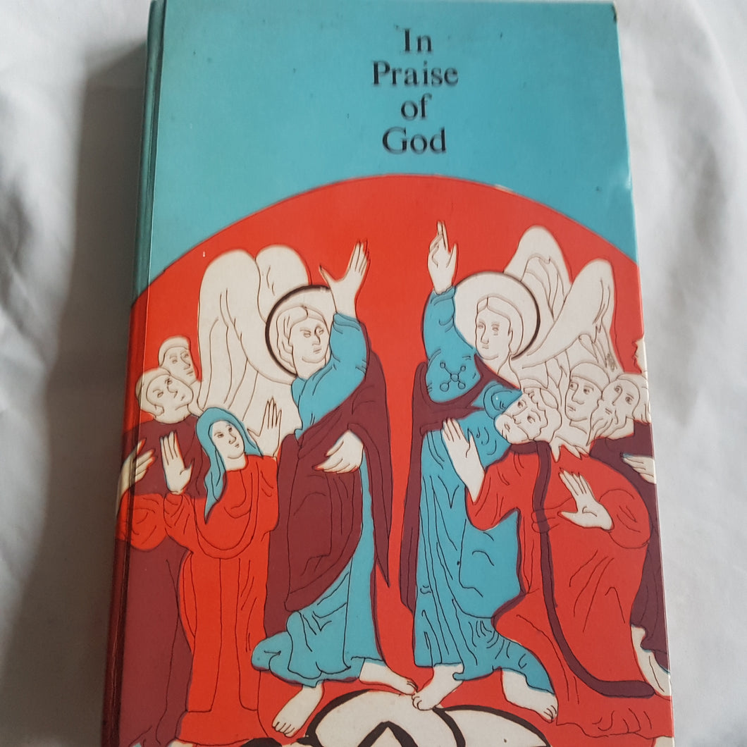 In Praise of God. Hardcover. 1974. Regency Press