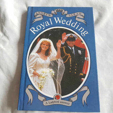 Andrew Sarah Royal Wedding. Hardcover. Ladybird Souvenir.