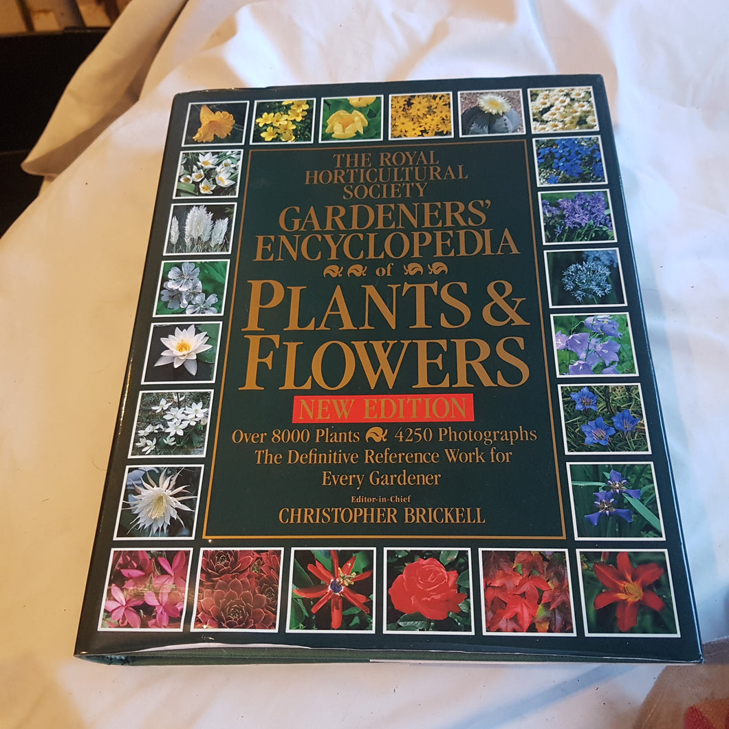 The Horticultural Society gardeners encyclopaedia Plants and Flowers new edition. Hardcover. Brickell. BCA 1994
