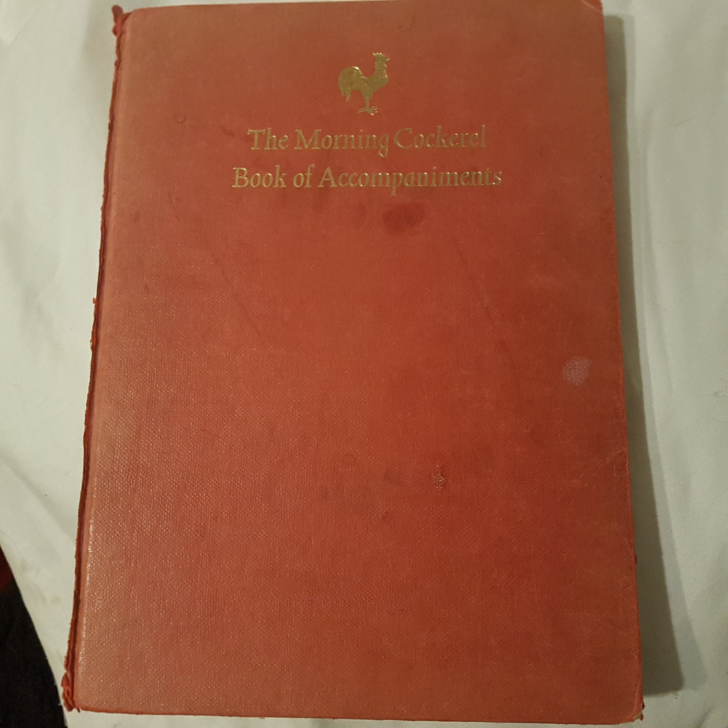 The morning cockerel book of accompaniments. Hardcover. 1970. Music sheets.