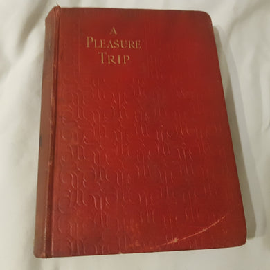 A Pleasure Trip. Hardcover. Mark Twain. 1910. Chatto Windus.